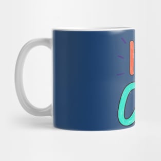 It's OK Mug